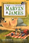 Image for Trip to the Country for Marvin &amp; James : book five