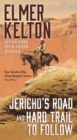 Image for Jericho&#39;s Road and Hard Trail to Follow: Two Novels of the Texas Rangers Series (6 and 7)