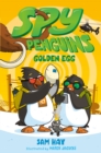 Image for Spy Penguins: Golden Egg