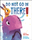 Image for Do Not Go in There