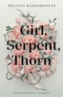 Image for Girl, Serpent, Thorn