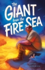 Image for The Giant from the Fire Sea