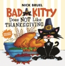 Image for Bad Kitty Does Not Like Thanksgiving
