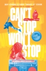 Image for Can&#39;t Stop Won&#39;t Stop (Young Adult Edition): A Hip-Hop History