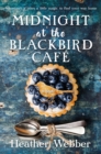 Image for Midnight at the Blackbird Cafe: A Novel