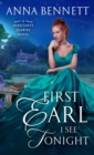 Image for First Earl I See Tonight: A Debutante Diaries Novel
