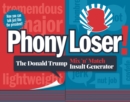 Image for Phony loser!  : the Donald Trump mix &#39;n&#39; match insult generator