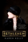 Image for Bethlehem: A Novel