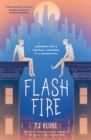 Image for Flash Fire : The Extraordinaries, Book Two