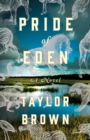 Image for Pride of Eden  : a novel