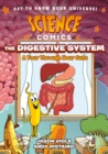 Image for Science Comics: The Digestive System : A Tour Through Your Guts