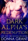 Image for Dark Alpha&#39;s Redemption: A Reaper Novel