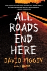 Image for All roads end here