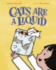 Image for Cats are a liquid