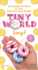 Image for Tiny World : Soap!