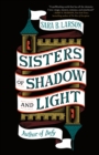 Image for Sisters of shadow and light