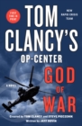 Image for Tom Clancy&#39;s Op-Center: God of War : A Novel