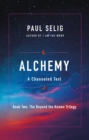 Image for Alchemy  : a channeled text