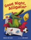 Image for Good night, alligator