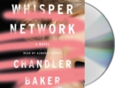 Image for Whisper Network : A Novel