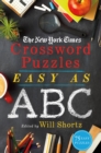 Image for The New York Times Crossword Puzzles Easy as ABC : 75 Easy Puzzles