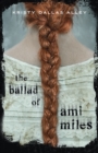 Image for The ballad of Ami Miles