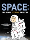 Image for Space: The Final Pooping Frontier