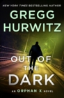 Image for Out of the Dark : An Orphan X Novel