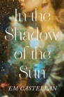 Image for In the Shadow of the Sun