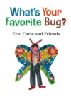 Image for What&#39;s Your Favorite Bug?