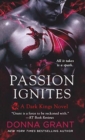 Image for Passion Ignites : A Dark Kings Novel