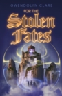 Image for For the Stolen Fates : 2
