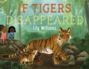 Image for If tigers disappeared