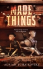 Image for Made Things