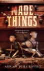 Image for Made Things