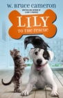 Image for Lily to the Rescue