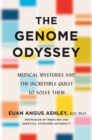 Image for The Genome Odyssey : Medical Mysteries and the Incredible Quest to Solve Them