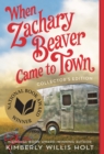 Image for When Zachary Beaver came to town