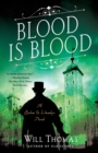 Image for Blood Is Blood : A Barker &amp; Llewelyn Novel