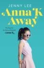 Image for Anna K Away