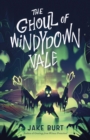 Image for The Ghoul of Windydown Vale