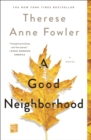 Image for Good Neighborhood: A Novel