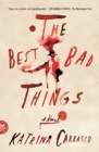 Image for The best bad things