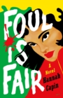 Image for Foul is Fair : A Novel