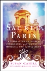 Image for Sacred Paris: A Guide to the Churches, Synagogues, and the Grand Mosque in the City of Light