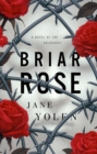 Image for Briar Rose : A Novel of the Holocaust