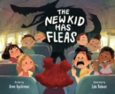 Image for The New Kid Has Fleas