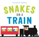 Image for Snakes on a Train