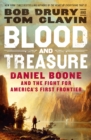 Image for Blood and Treasure : Daniel Boone and the Fight for America&#39;s First Frontier
