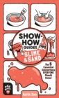 Image for Slime &amp; sand  : the 5 essential concoctions everyone should know!